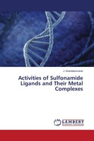 J. Anandakumaran | Activities Of Sulfonamide Ligands And Their Metal Complexes