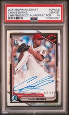 2024 Bowman Draft Chrome Prospect Chase Burns 1st RC Refractor /499 Auto PSA 10