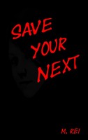 Save Your Next M. Rei Taschenbuch 424 S. Deutsch 2017 Books On Demand Gmbh