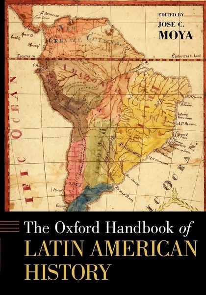 The Oxford Handbook Of Latin American History Jose C. Moya Taschenbuch Englisch-image