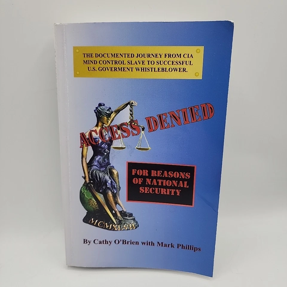 *Signed* Access Denied For Reasons of National Security by Cathy O'Brien (2004) Foto 2 de 4