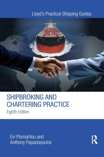 Shipbroking and Chartering Practice, Plomaritou, Papadopoulos 9780367871017.. - Image 3