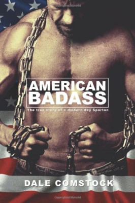 American Badass: The true story of a modern day Spartan - Paperback NEW Comstock