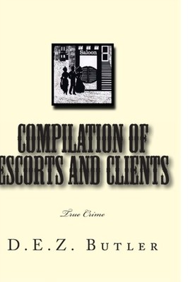 Butler - Compilation of Escorts and Clients  True Crime - New paperbac - X555z