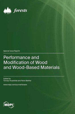 Performance and Modification of Wood and Wood-Based Materials | Buch | Englisch