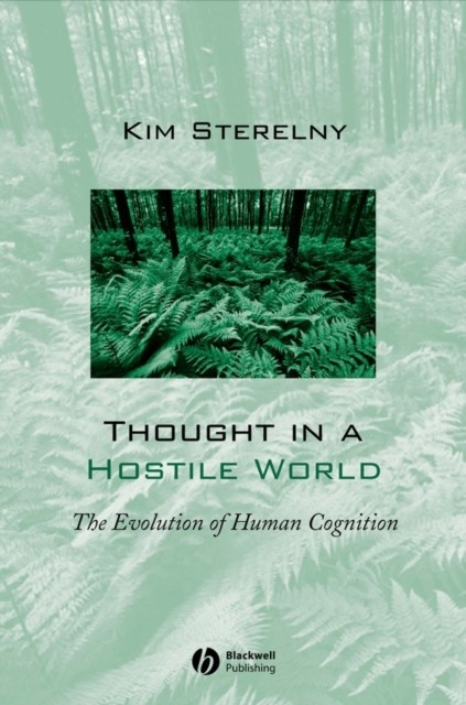 Thought in a Hostile World by Kim Sterelny PAPERBACK 9780631188872 - Image 4