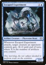 Magic the Gathering (mtg): ONE: Escaped Experiment
