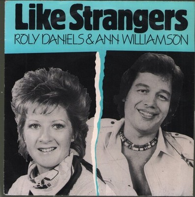 Roly Daniels and Ann Williamson Like Strangers 7'' vinyl UK Mint 1983 7'' in pic