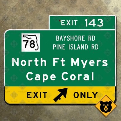 Florida State Road 78 North Fort Myers Cape Coral I-75 highway exit sign 20x16