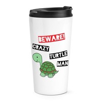 Beware VerrüCkte SchildkröTe Mann Reise Becher Tasse Lustig Thermo Tiere Scherz