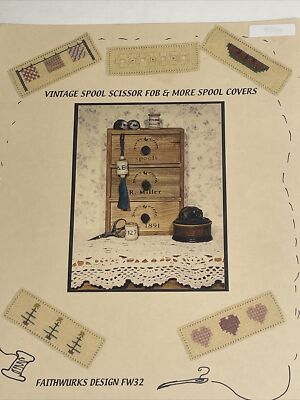 Faithwurks Design Scissor Fob & Spool Covers Cross Stitch Pattern