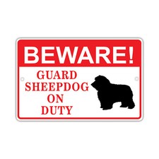 Beware Guard Sheepdog On Duty Dog Owner Novelty Notice Aluminum Metal Sign