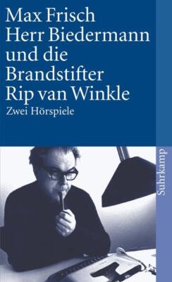 Herr Biedermann und die Brandstifter / Rip van Winkle | Max Frisch | 1980