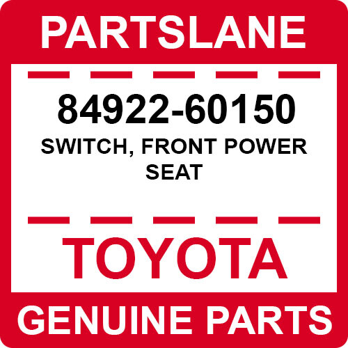 8492260150 Genuine Toyota Switch Front Power Seat 84922 8492260150 Genuine Toyota Switch Front Power Seat 84922