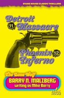 Lone Wolf 11 Detroit Massacre / Lone Wolf 12: Phoenix Inferno Barry N. Malzberg