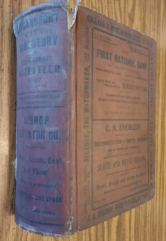1907 Logansport & Cass County Indiana Directory genealogy history ads RARE