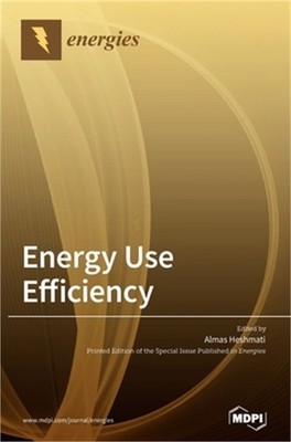 Energy Use Efficiency (Hardback or Cased Book)