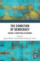 The Condition Of Democracy Volume 2: Contesting Citizenship Mackert (U. A.) Buch
