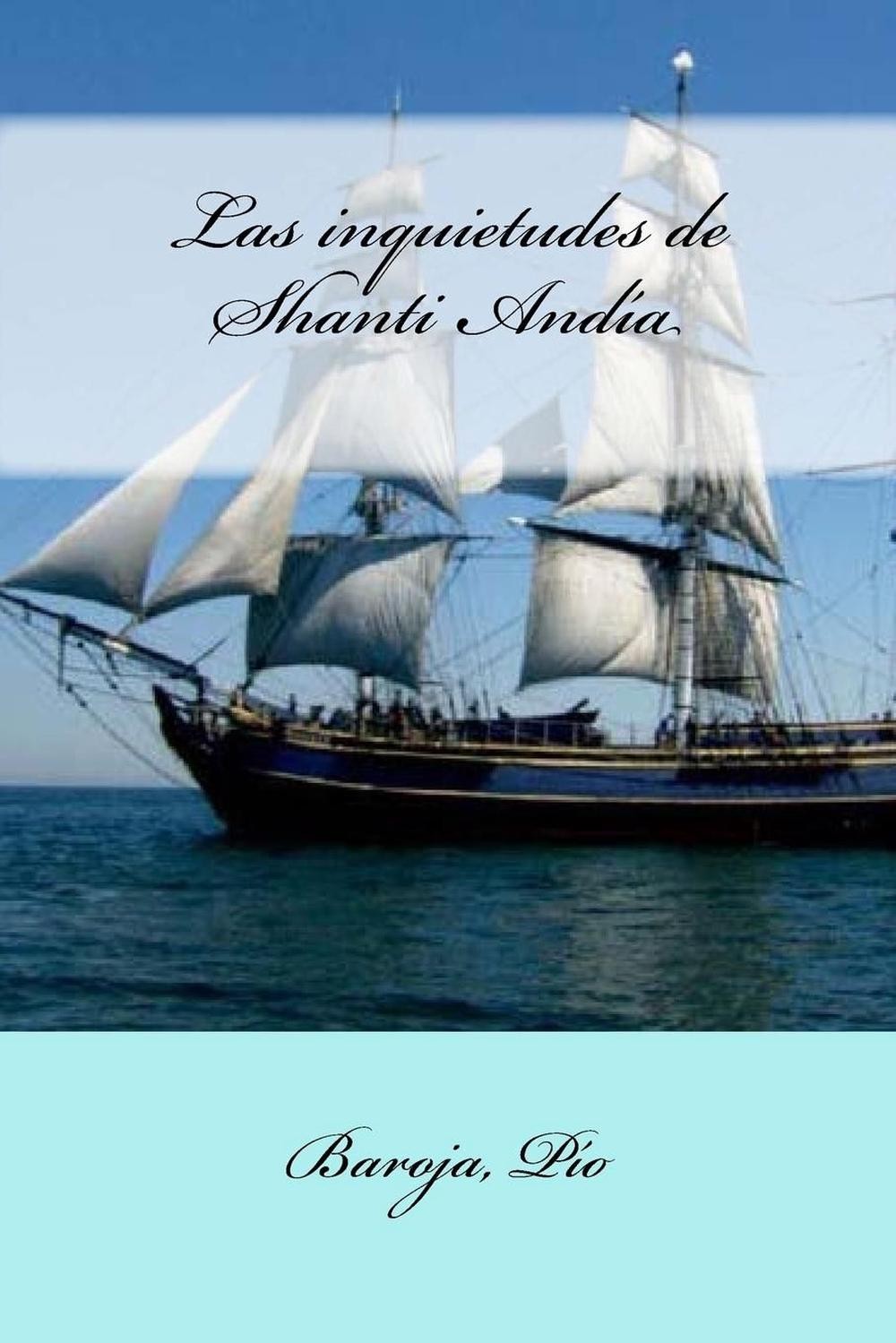 Las inquietudes de Shanti Andia by Mybook (Spanish) Paperback Book