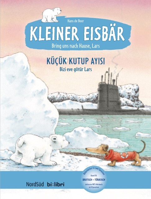 Thumbnail - Hans De Beer Kleiner Eisbär - Lars, Bring Uns Nach Hause. Ki ...