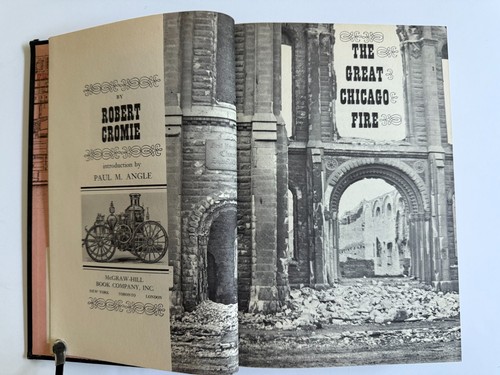 The Great Chicago Fire, Robert Cromie - 1958 - Signed 1st Ed, Hardcover Book DJ - Picture 8 of 13