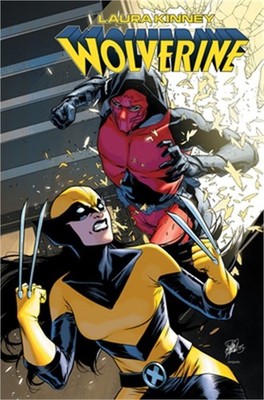 Laura Kinney: Wolverine Vol. 2 - My So-Called Perfect Life (Paperback or Softbac