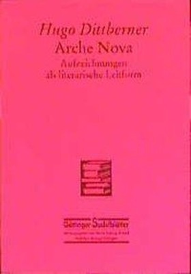 Arche nova | Hugo Dittberner | Deutsch | Taschenbuch | 32 S. | 1998