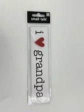 me & my BIG ideas small talk Cardstock Stickers I Heart Grandpa SE-296