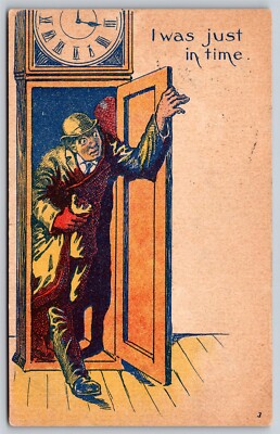 Postcard I Was Just in Time Man Stepping out of Grandfather Clock C142