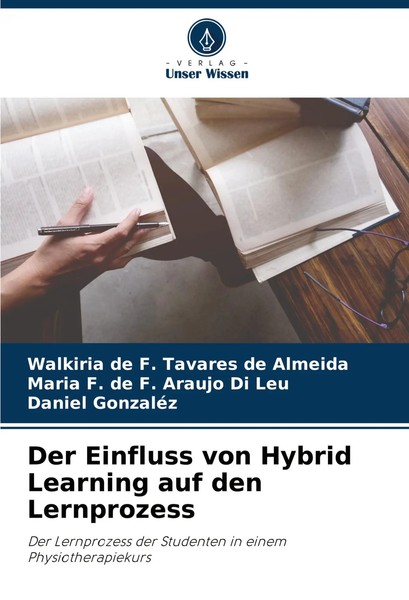 Walkiria De F. Tavares De Almeida (U. A.) | Der Einfluss Von Hybrid Learning...-image