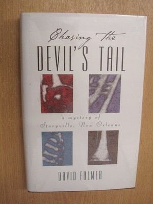 Chasing the Devil's Tail