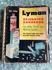 Vintage Lyman Reloading Handbook 45th Edit Riffle Pistol & Muzzle Loading 1970