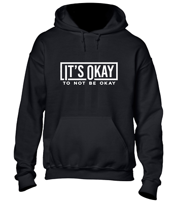 Felpa Con Cappuccio Cottonridge "È OK Not To Be OK" – Slogan Salute Mentale, Uomo