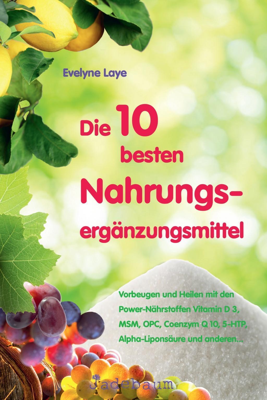 Thumbnail - Die 10 Besten Nahrungsergänzungsmittel Evelyne Laye