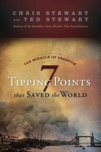 7 Tipping Points That Saved the World - Hardcover By Chris Stewart - GOOD