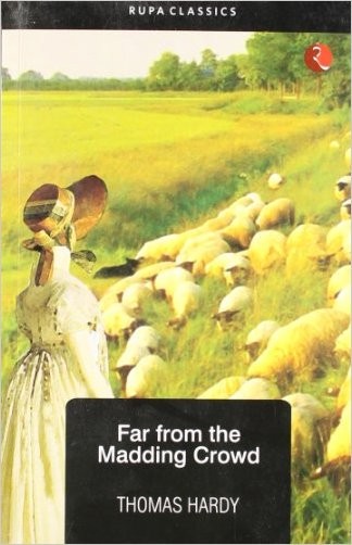 Far from the Madding Crowd by Thomas Hardy - 9788171674053