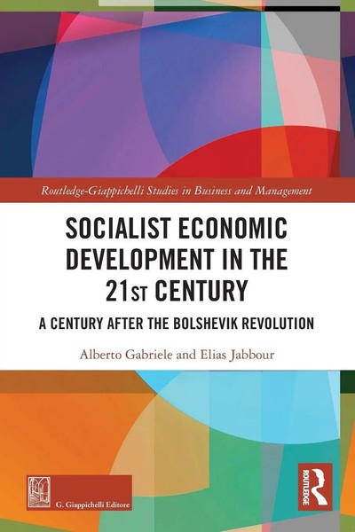 Alberto Gabriele (U. A.) | Socialist Economic Development In The 21St Century-image