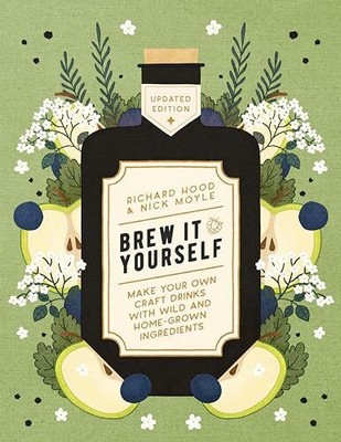 Brew It Yourself: Make Your Own Craft Drinks with Wild and Buch Nourish