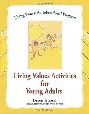 HCI 45324 Living Values Activities for Young Adults Living Values An Educational