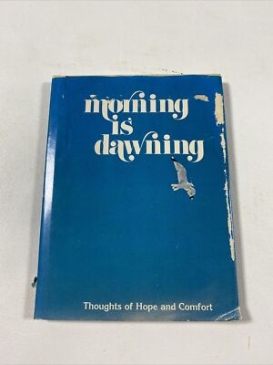 Morning Is Dawning - Diane Oliver Robe (Hardcover, 1973, Dust Jacket)