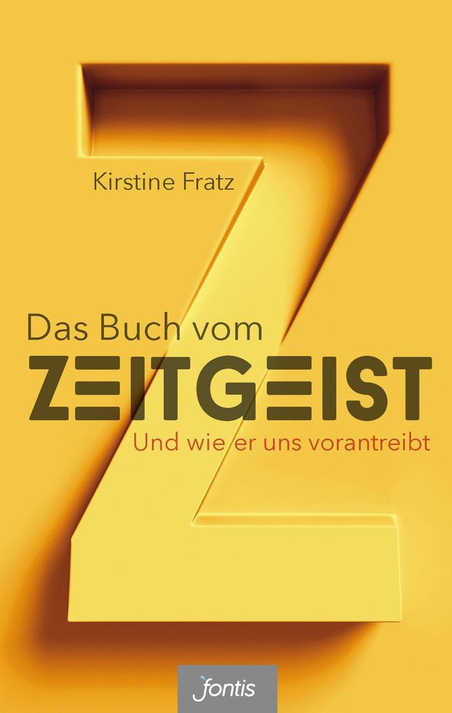Thumbnail - Das Buch Vom Zeitgeist | Kirstine Fratz | 2017 | Deutsch