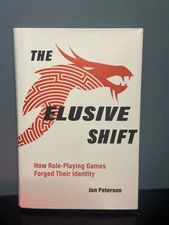 The Elusive Shift: How Role-Playing Games Forged Their Identity Very Good HC/DJ