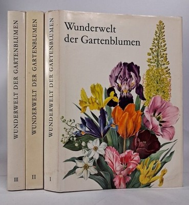 Buch: Wunderwelt der Gartenblumen 1-3, Anne-Marie Trechslin, 1964, Silva-Verlag
