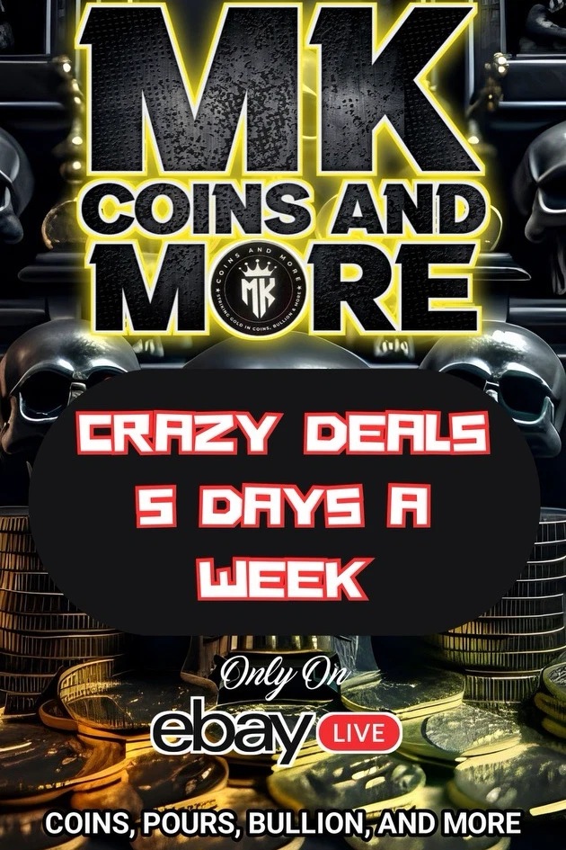 Exclusive Hand Pours! Rare Coins! MK Coins and More Live! Episode 421