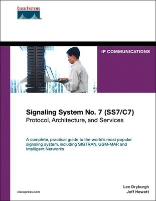 Signaling System No. 7 (SS7/C7): Proto..., Hewett, Jeff