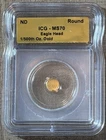 ICG MS70 graded Eagle Head gold round containing 1/500 troy ounce .9999 Gold