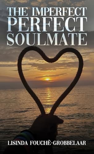 Lisinda Fouche-Grobb - Imperfect Perfect Soulmate - Paperback - G245Z-image