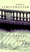 Kalender Ohne Anfang Und Ende | Notizen Aus Piest'any | Erwin Strittmatter