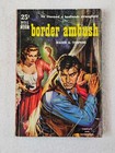 Dell Walker A. Tompkins BORDER AMBUSH 1951 Western Book 1st Edition