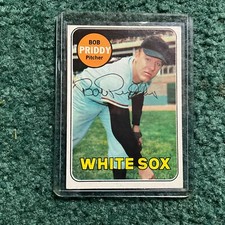 autographed 1969 Topps  BOB PRIDDY . DEC 2020      #B-1
